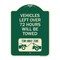 Signmission Vehicles Left Over 72 Hours Will Towed Tow-Away Zone Heavy-Gauge Alum Sign, 24" x 18", G-1824-22739 A-DES-G-1824-22739 - alternate 1
